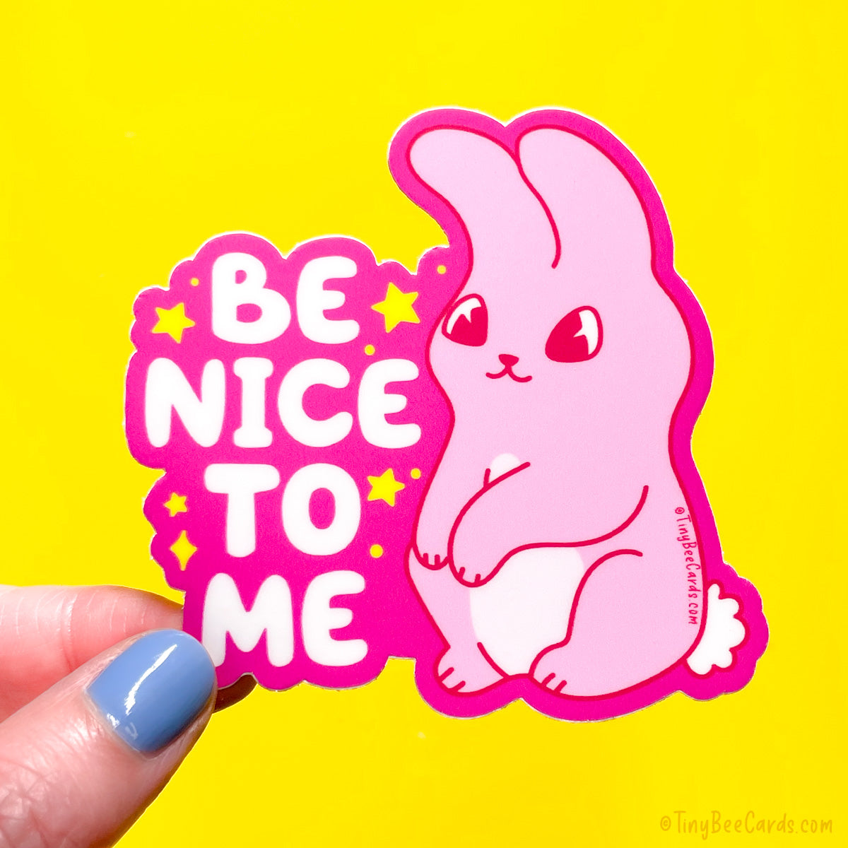 Be Nice To Me Bunny Vinyl Sticker