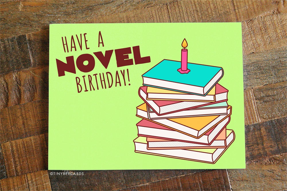 Book Lover Birthday Card Have A Novel Birthday – Tinybeecards