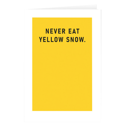 Personalised Never Eat Yellow Snow Christmas Card