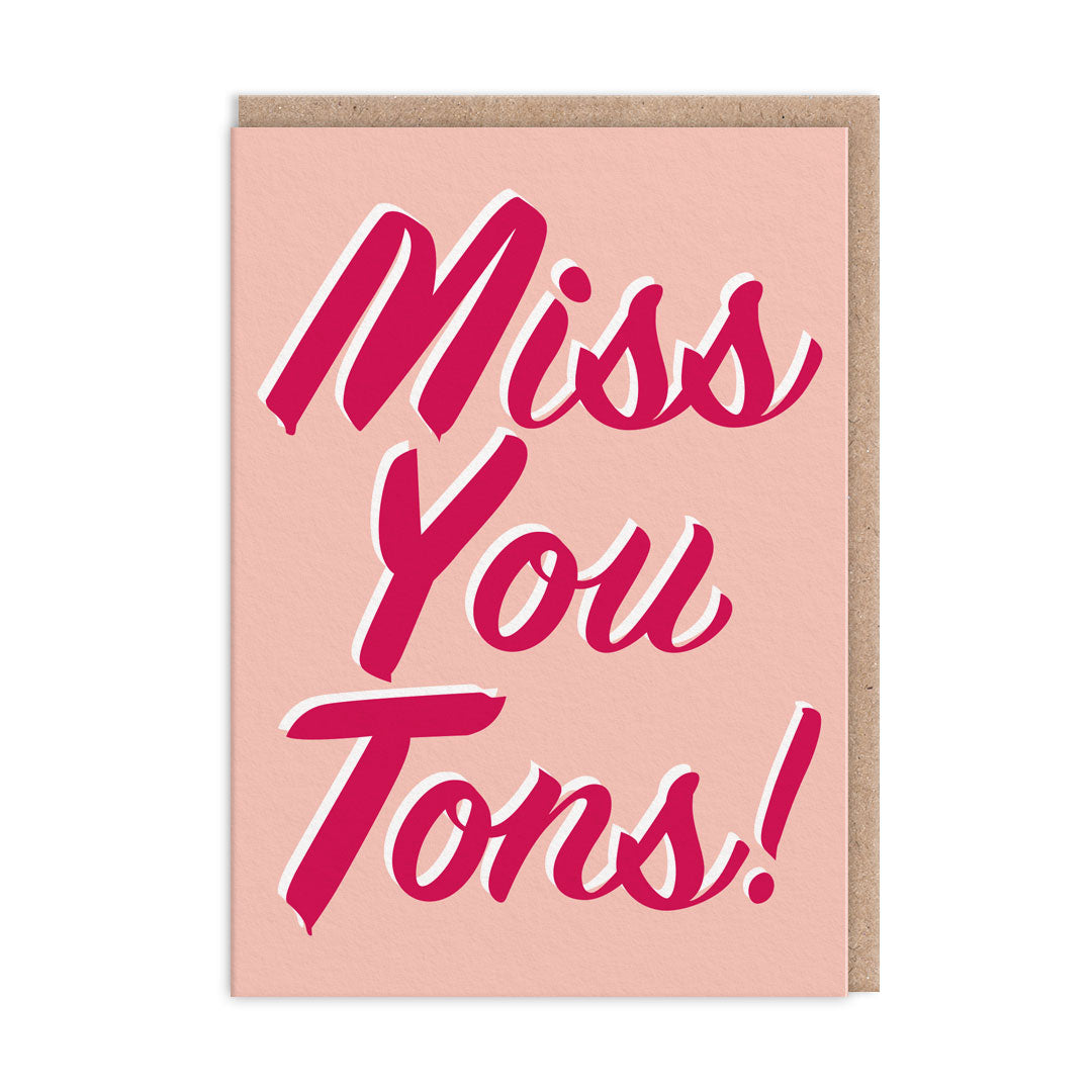 Miss You Tons Greeting Card