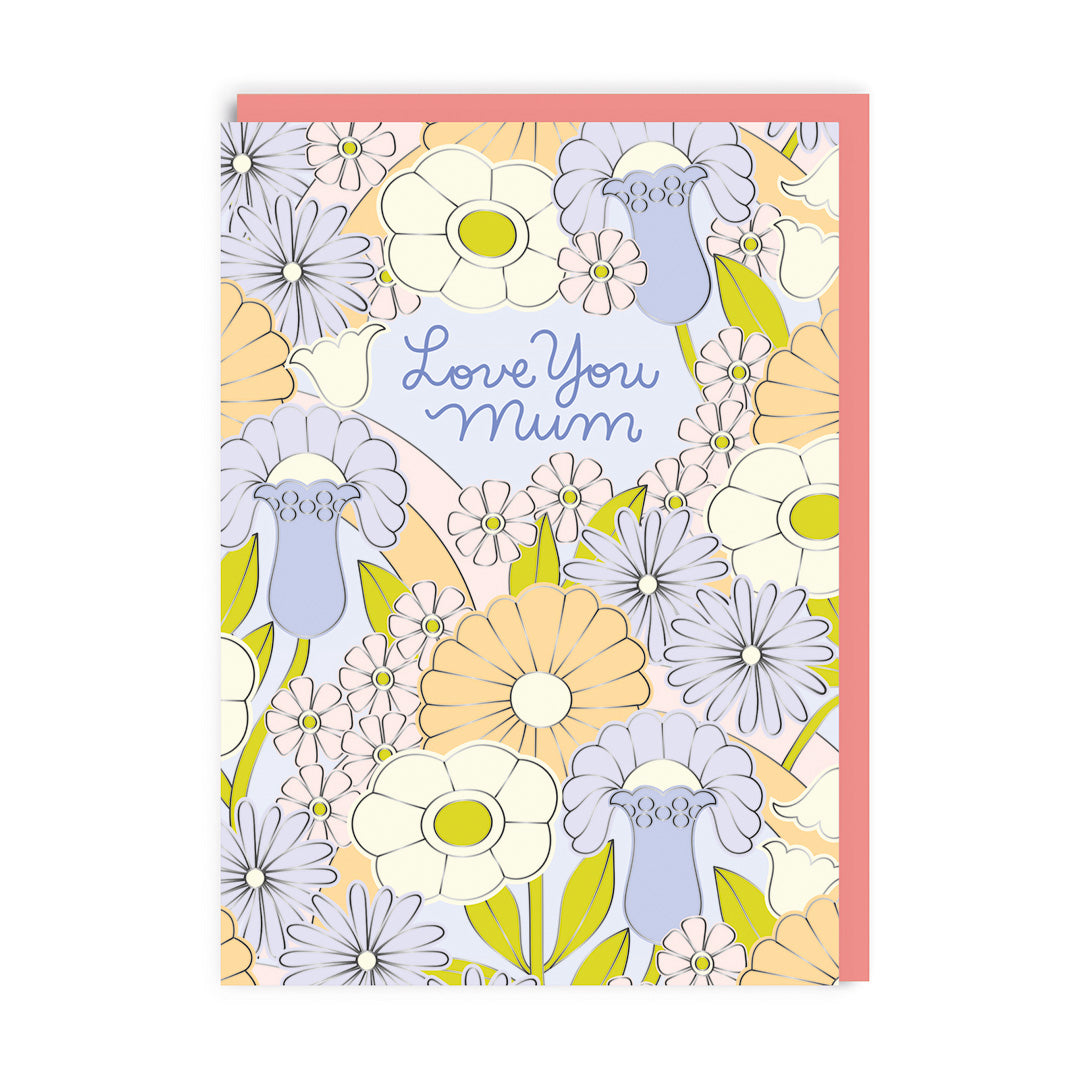 Love You Mum Floral Pattern Mother’s Day Card