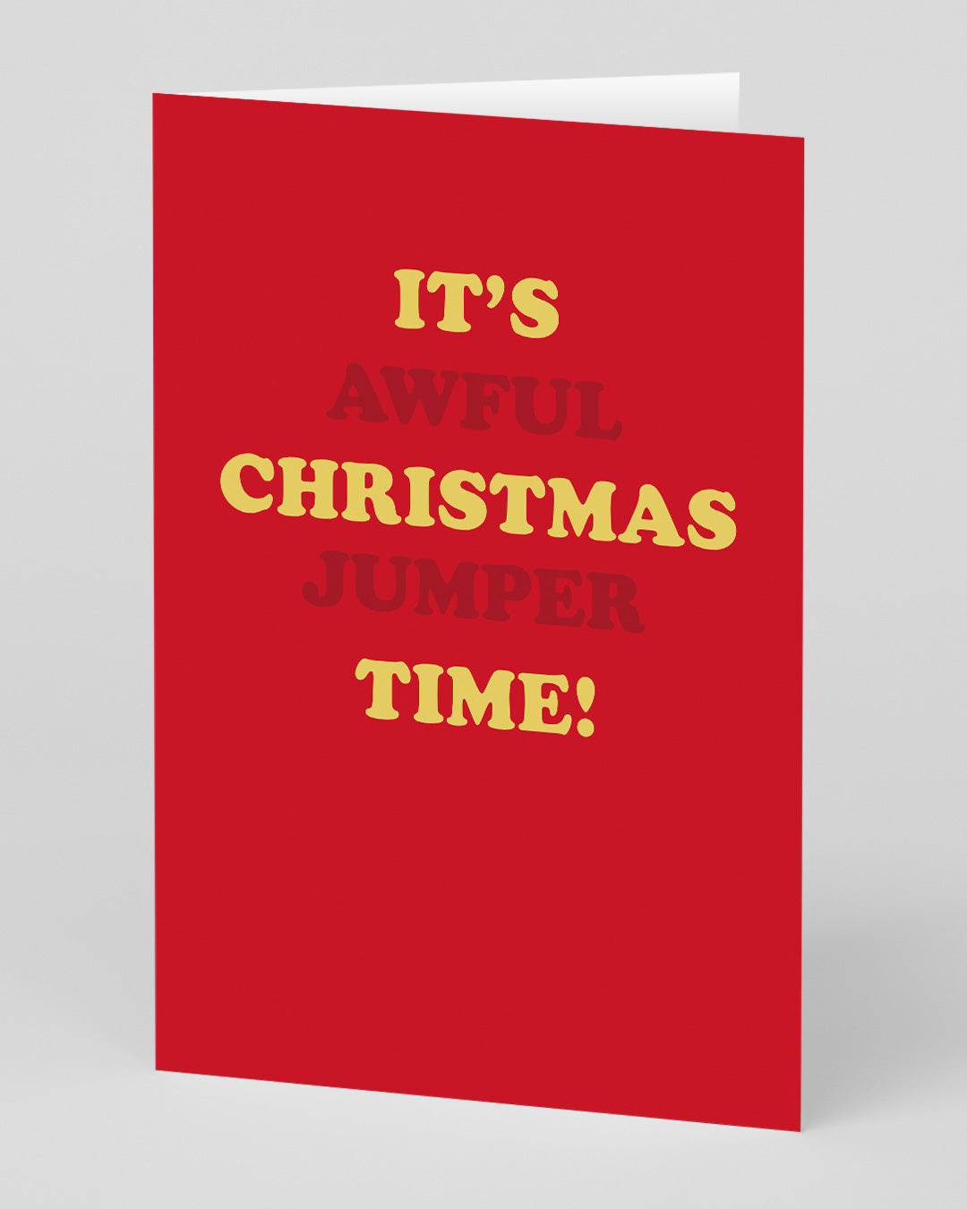 Personalised It’s Awful Jumper Time Christmas Card