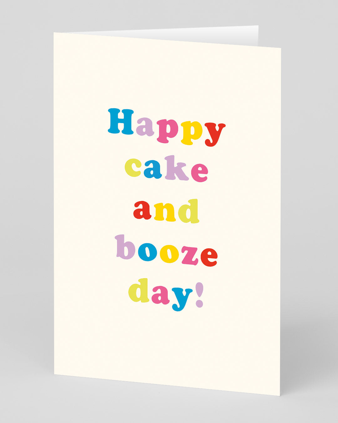 Funny Birthday Card Cake And Booze Day Birthday Card