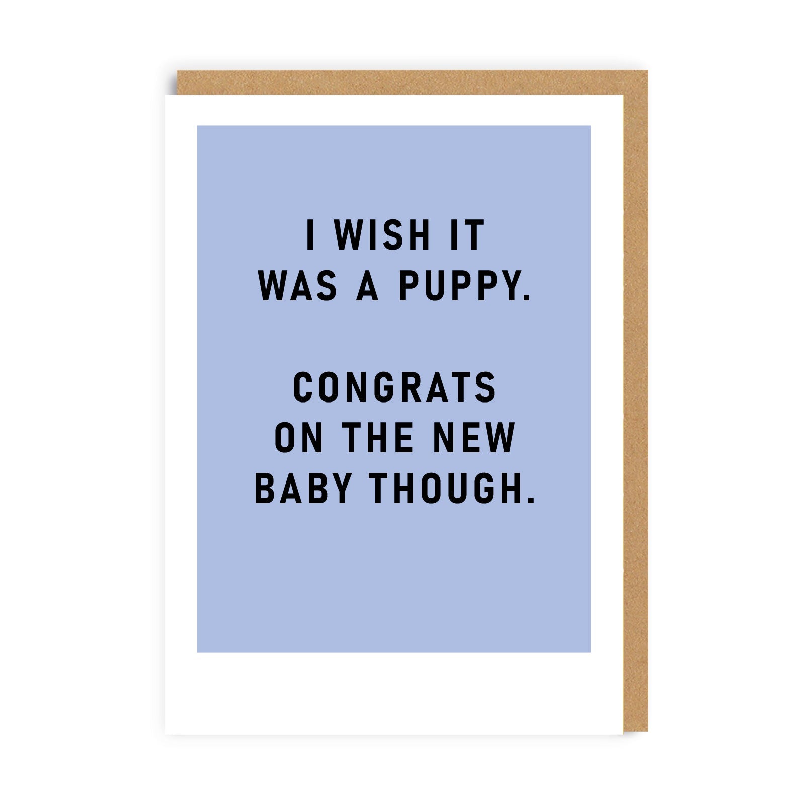 I Wish It Was A Puppy New Baby Card