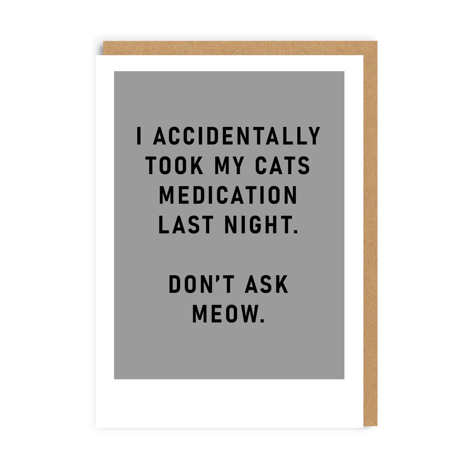 Cats Medication Greeting Card