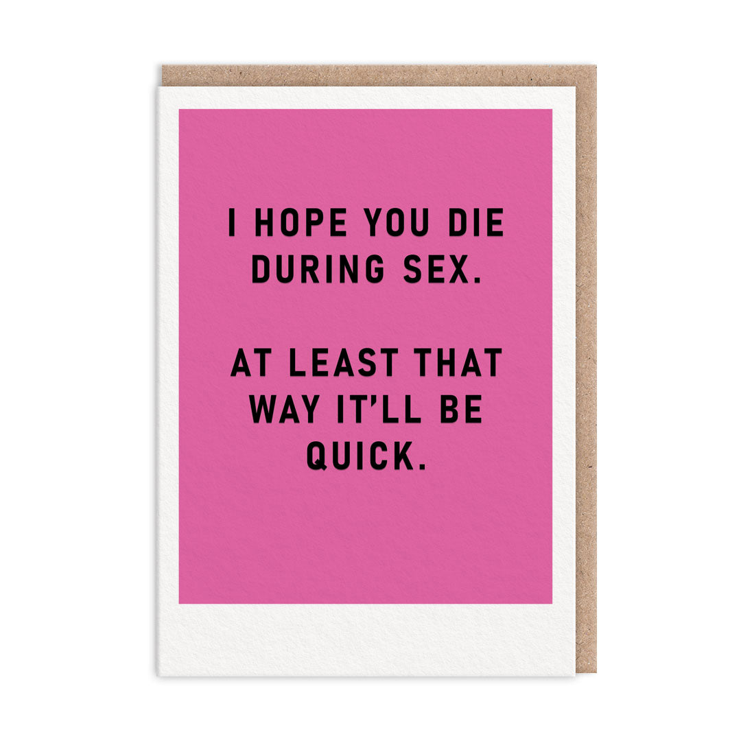 Die During Sex Greeting Card