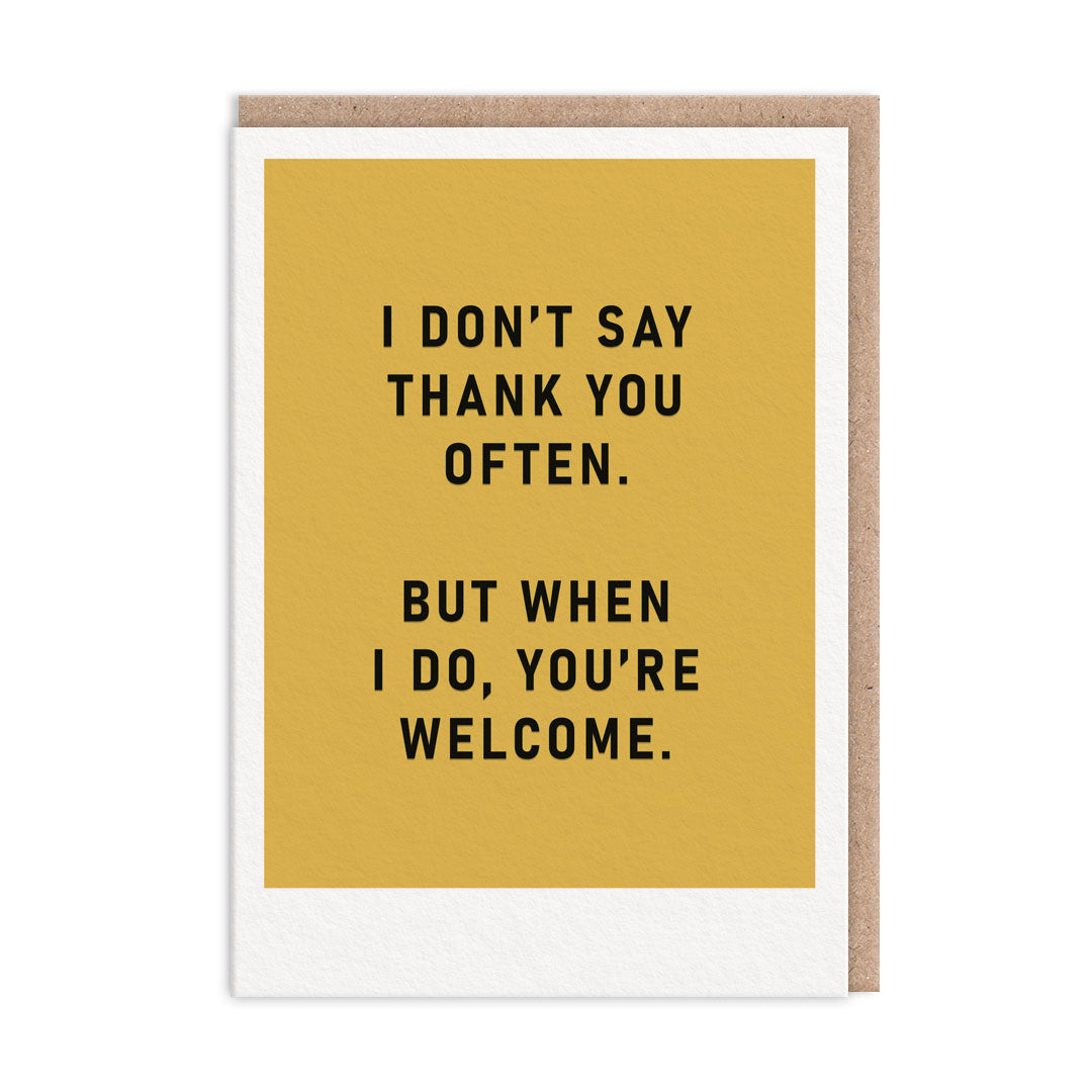 You’re Welcome Thank You Card