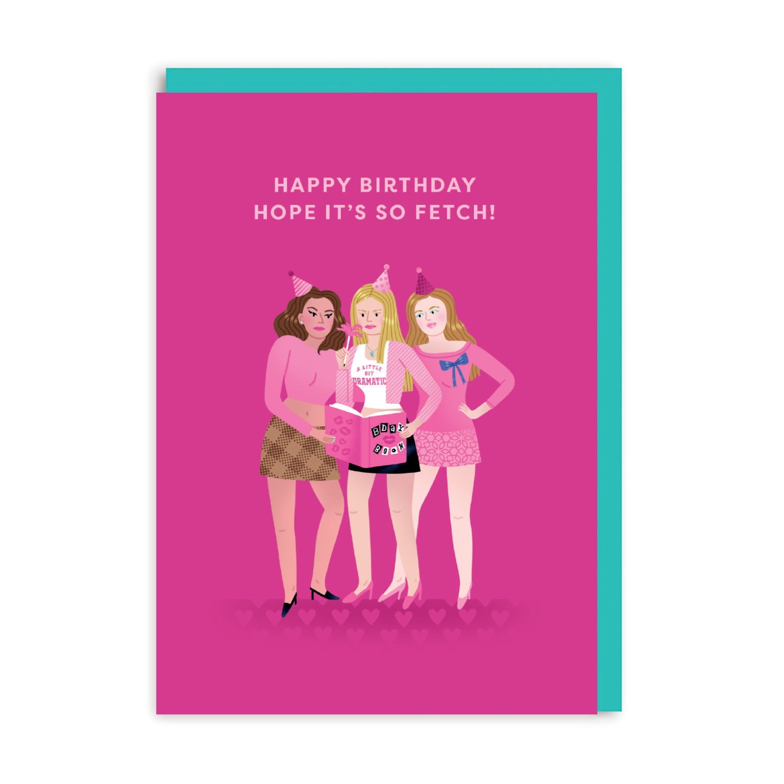 Mean Girls Fetch Birthday Card