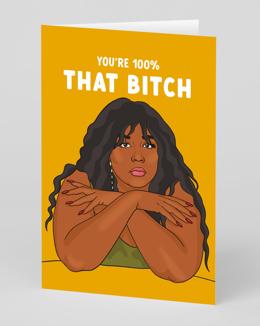 Rude Birthday Card Lizzo 100% That Bitch Greeting Card