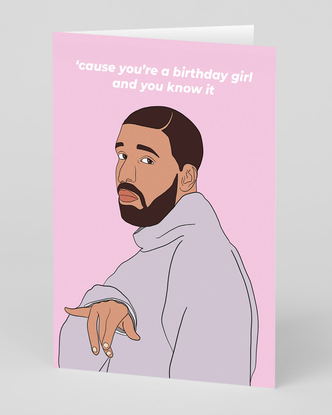 Funny Birthday Card Drake You Know It Birthday Card
