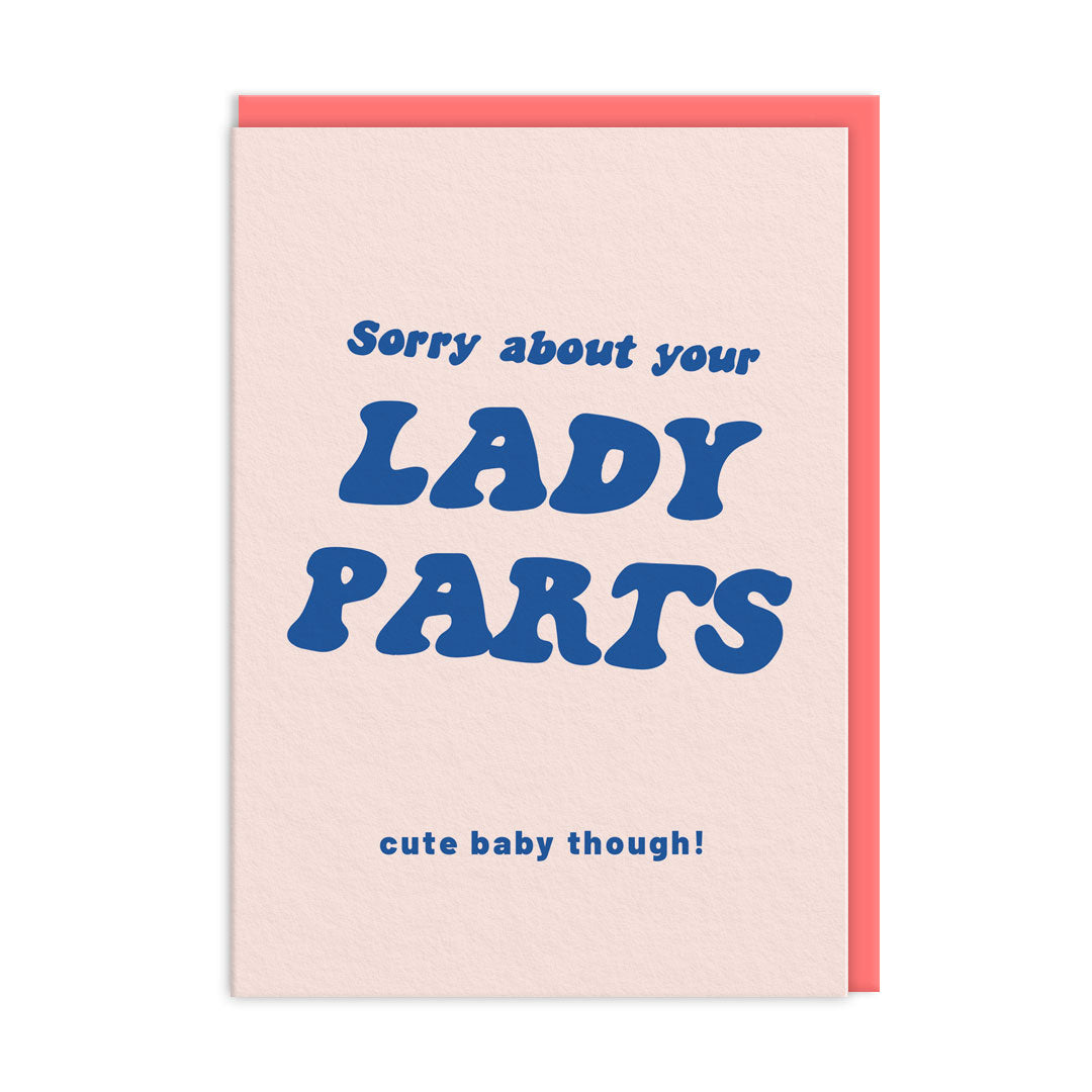 Sorry About Your Lady Parts New Baby Card