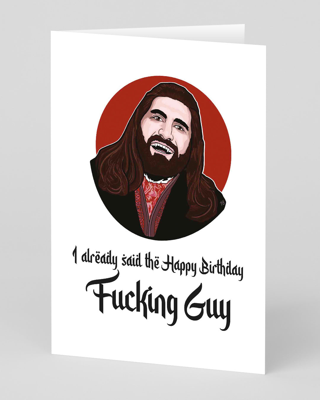 Funny Birthday Card Nandor Already Said It Birthday Card