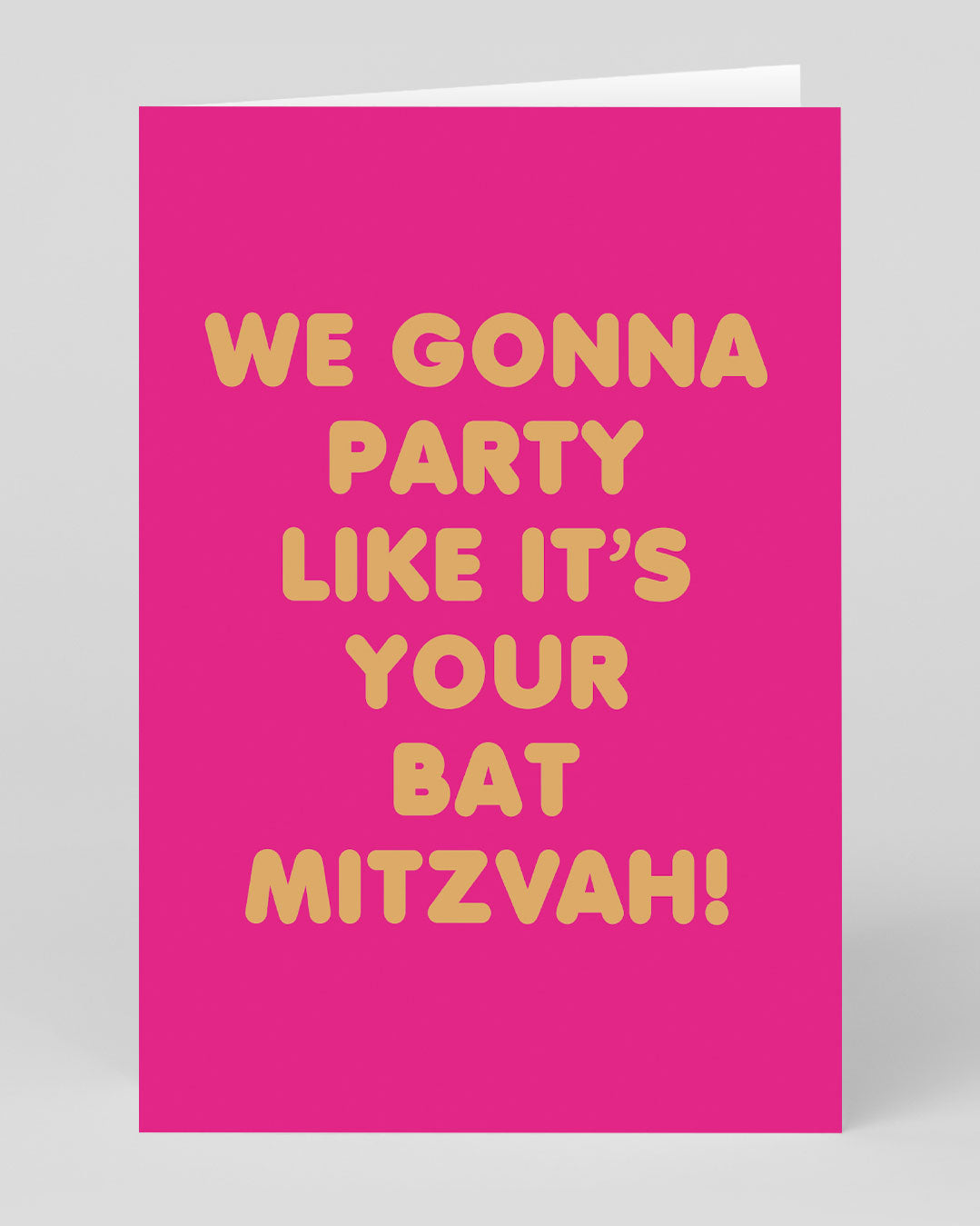 Party Like It’s Your Bat Mitzvah Greeting Card