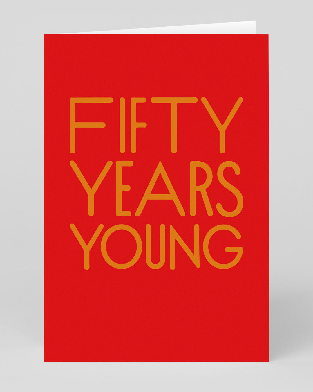 Birthday Card Fifty Years Young 50th Birthday Card