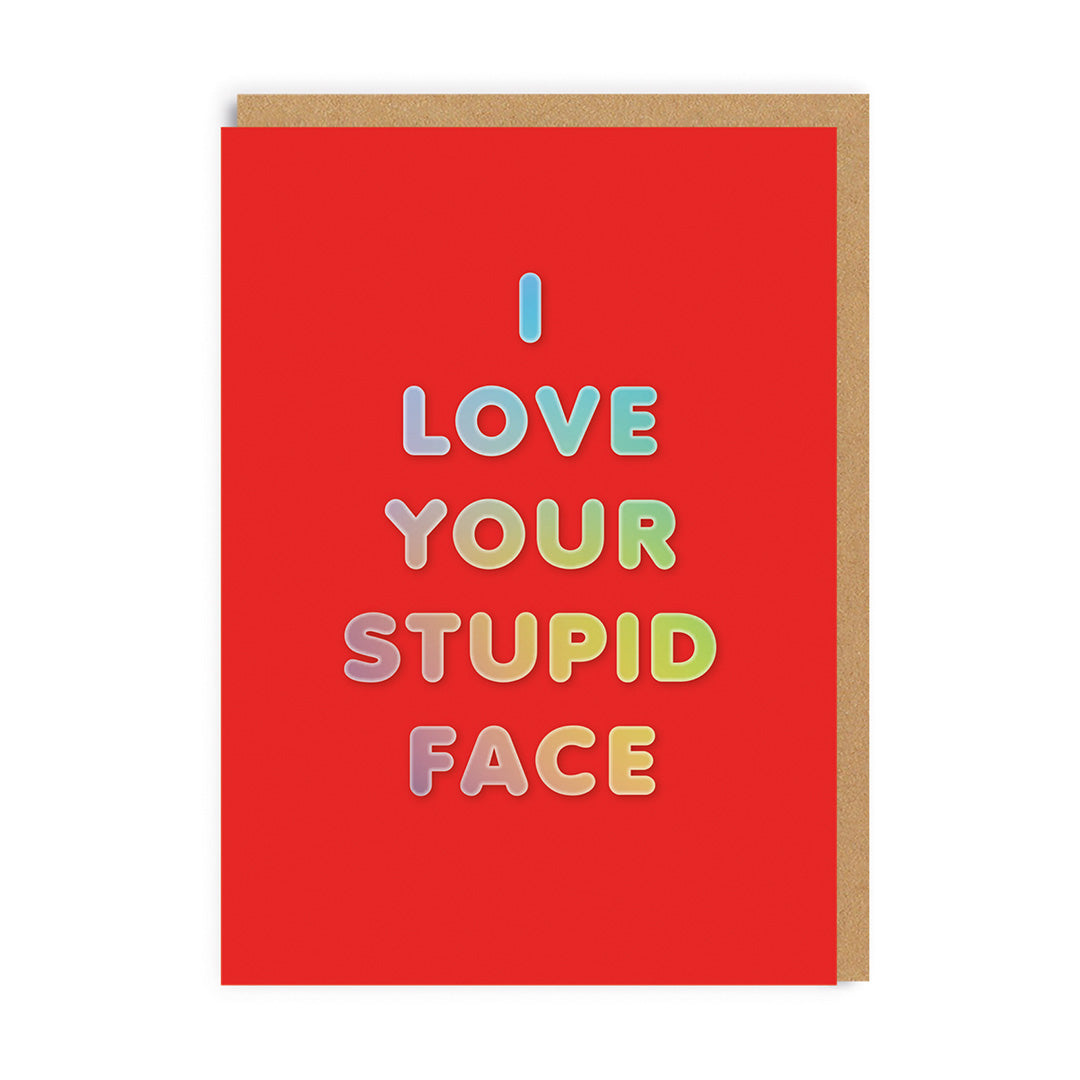 Valentine’s Day | Funny Valentines Card For Him or Her | I Love Your Stupid Face Valentine’s Day Card | Ohh Deer Unique Valentine’s Card | Made In The UK, Eco-Friendly Materials, Plastic Free Packaging
