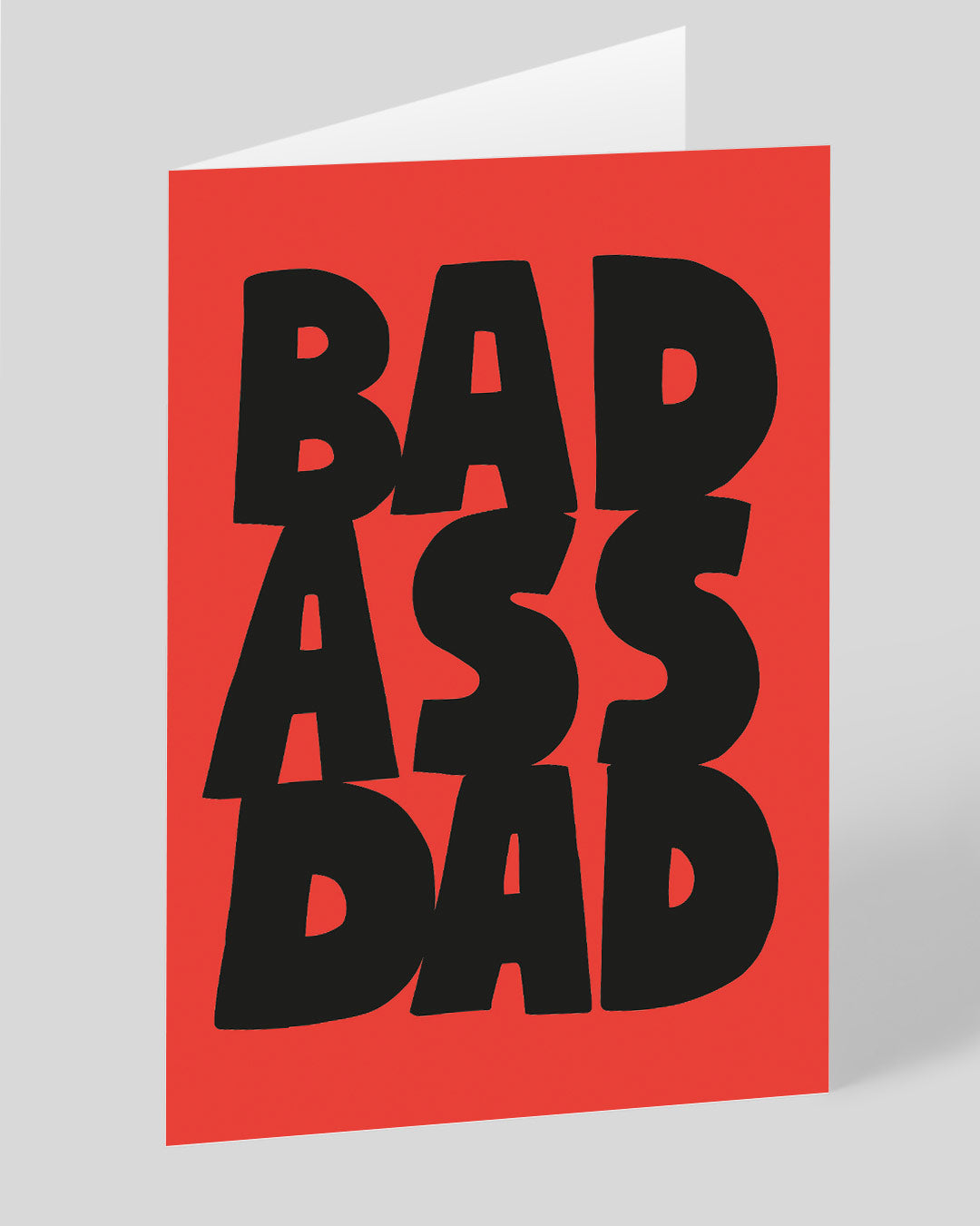 Father’s Day Cute Bad Ass Dad Greeting Card