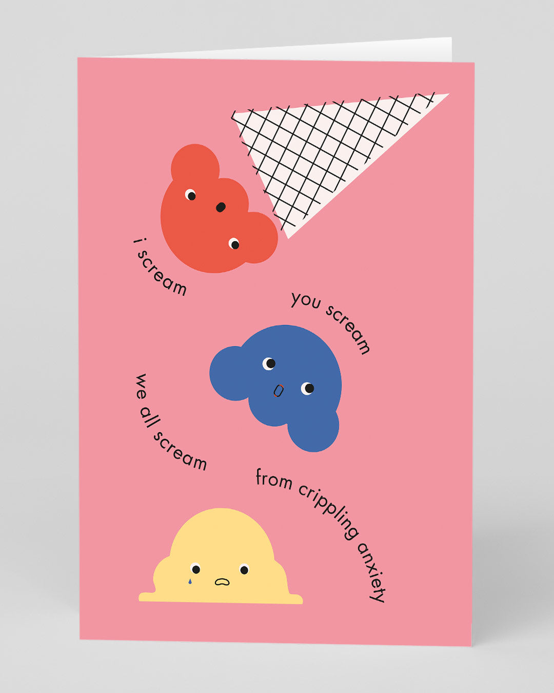 Funny Birthday Card I Scream Anxiety Greeting Card