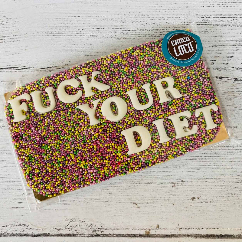Fuck Your Diet Chocolate Bar