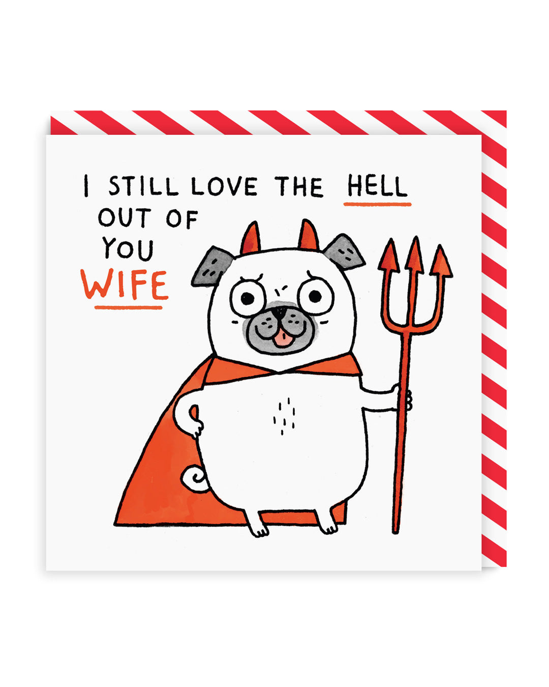 Valentine’s Day | Valentines Card For Him or Her | Wife Love The Hell Out Of You Square Greeting Card | Ohh Deer Unique Valentine’s Card | Artwork by Gemma Correll | Made In The UK, Eco-Friendly Materials, Plastic Free Packaging