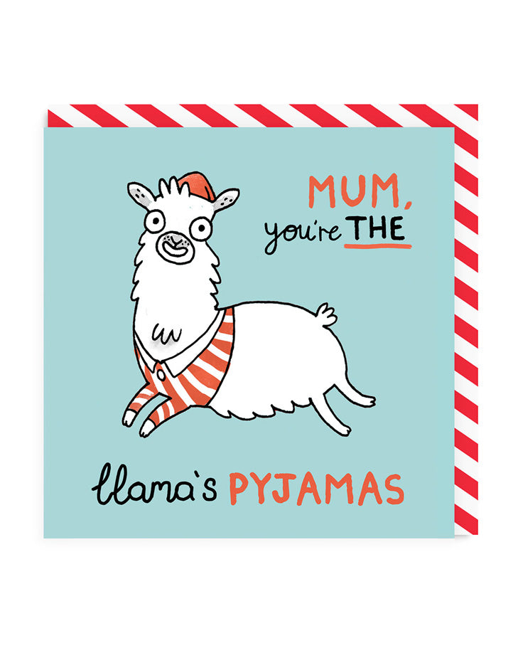 Mum, You’re The Llama’s Pyjamas Square Greeting Card