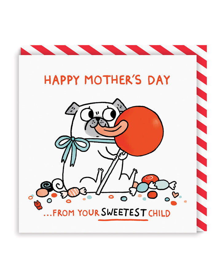 From Your Sweetest Child Mother’s Day Card