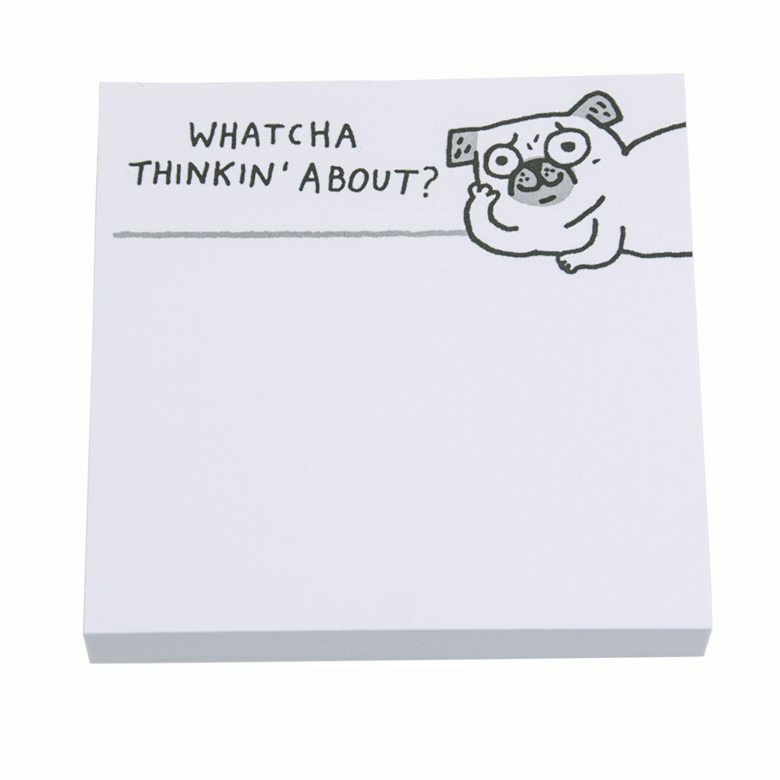 Watcha Thinkin’ ’Bout Sticky Notes
