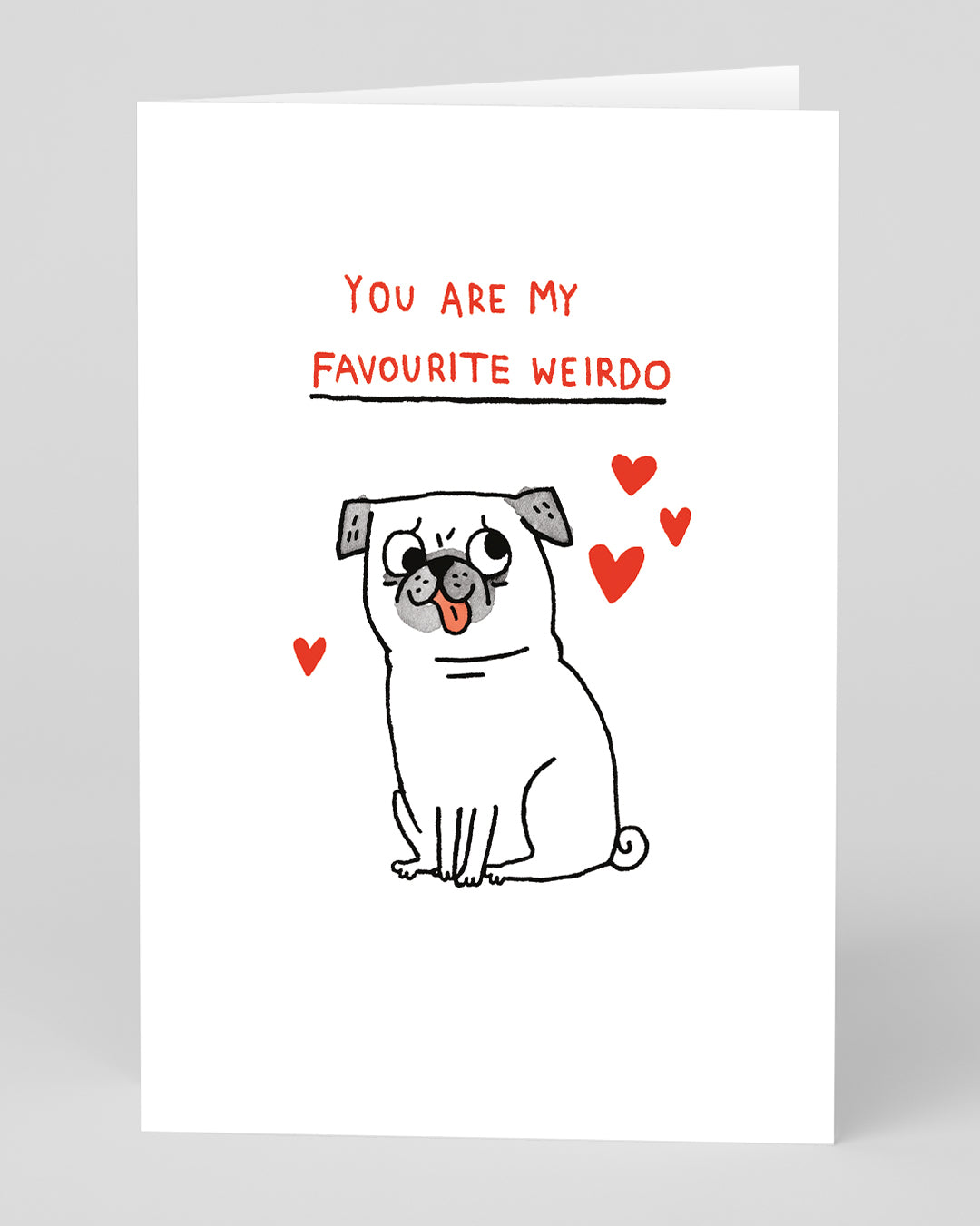 Valentine’s Day | Funny Cute Valentines Card For Dog Lovers | Personalised Favourite Weirdo Greeing Card | Ohh Deer Unique Valentine’s Card for Him or Her | Artwork by Gemma Correll | Made In The UK, Eco-Friendly Materials, Plastic Free Packaging