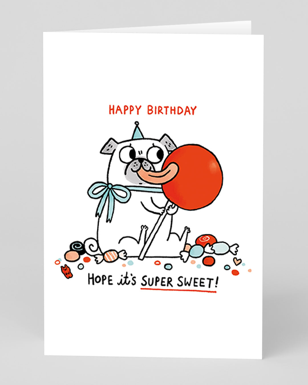 Funny Birthday Card Hope It’s Super Sweet Birthday Greeting Card