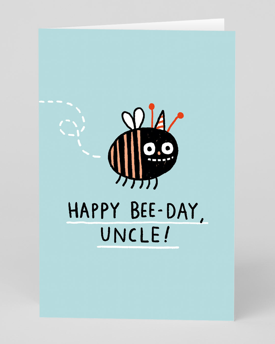 Funny Birthday Card for Uncle Bee Day Uncle Birthday Card