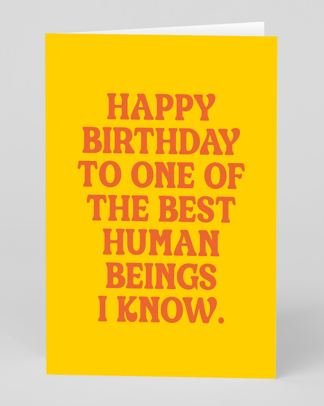 Funny Birthday Card Best Human Being I Know Birthday Card