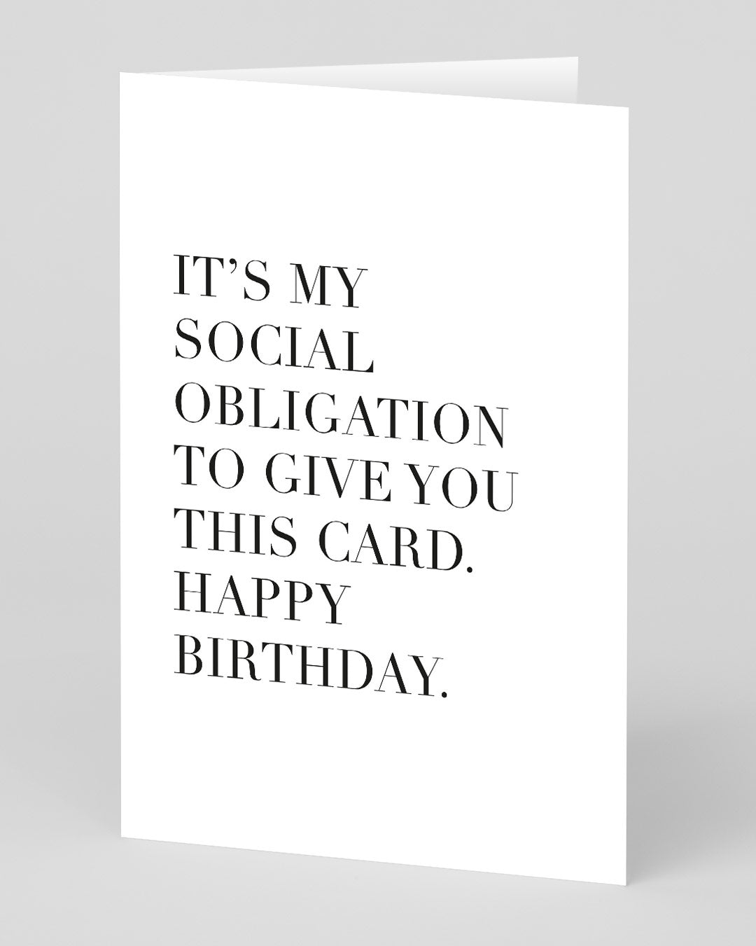 Funny Birthday Card Social Obligation Birthday Card