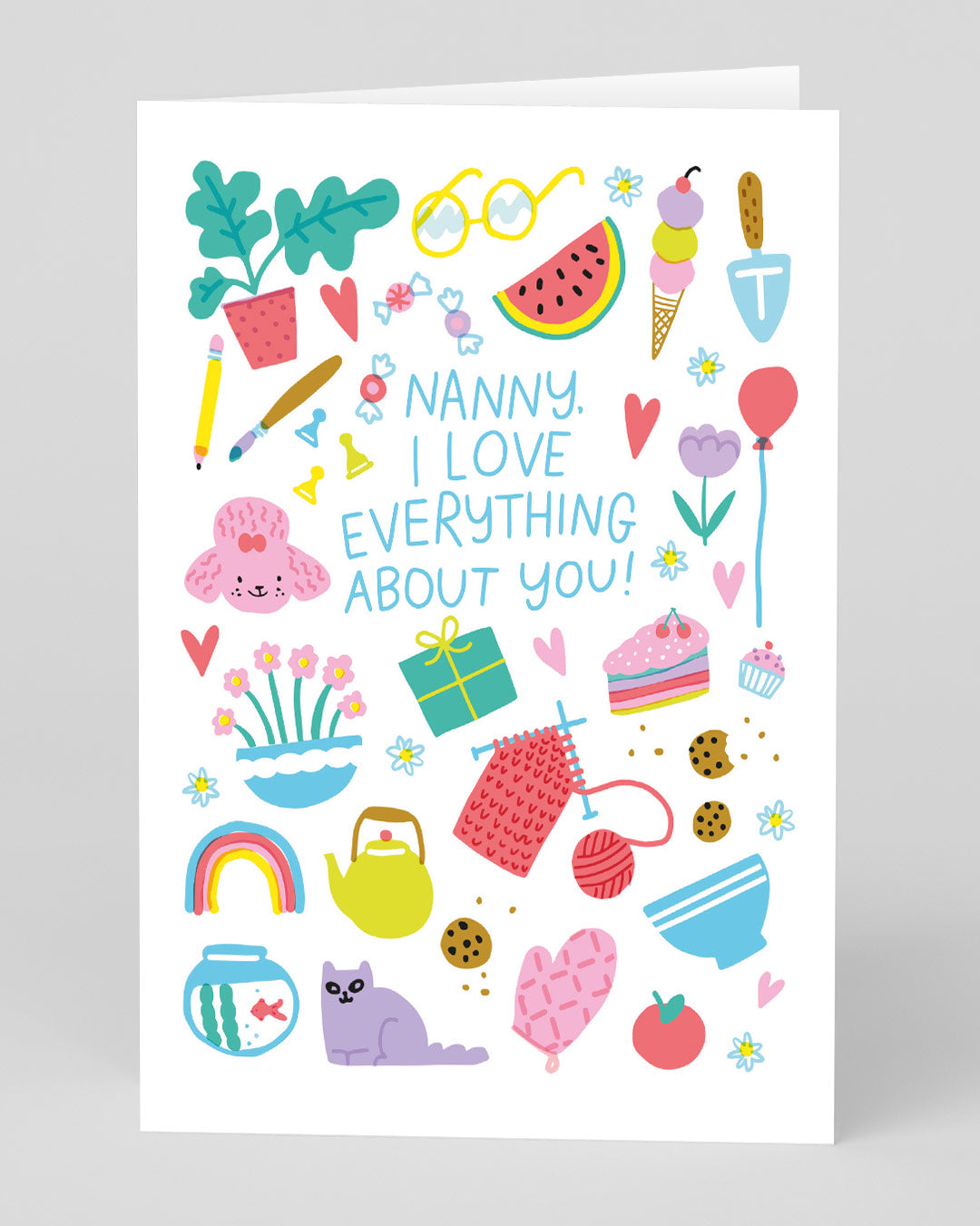 Birthday Card Nanny I Love Everything About You Greeting Card