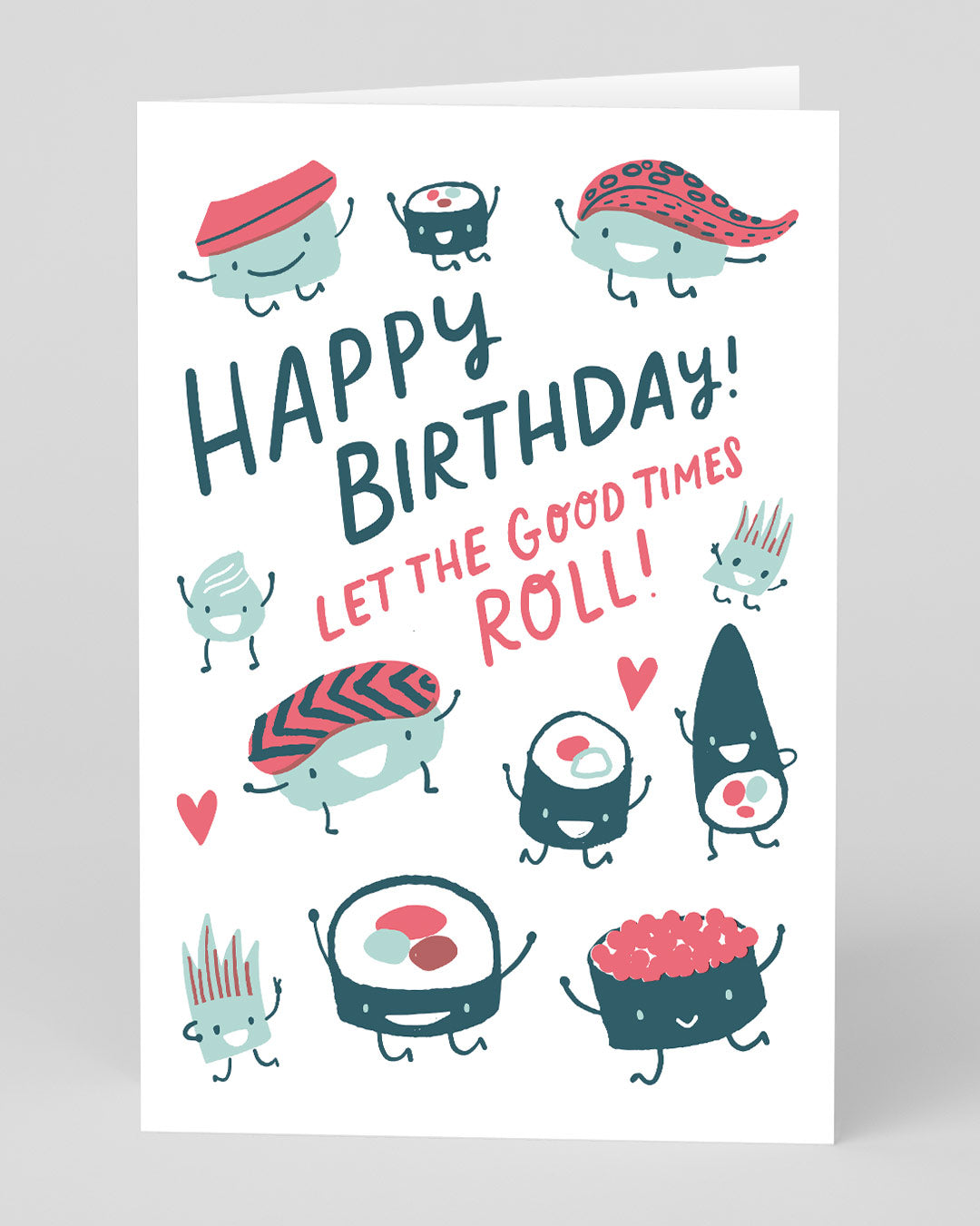 Birthday Card Good Times Roll Sushi Birthday Card