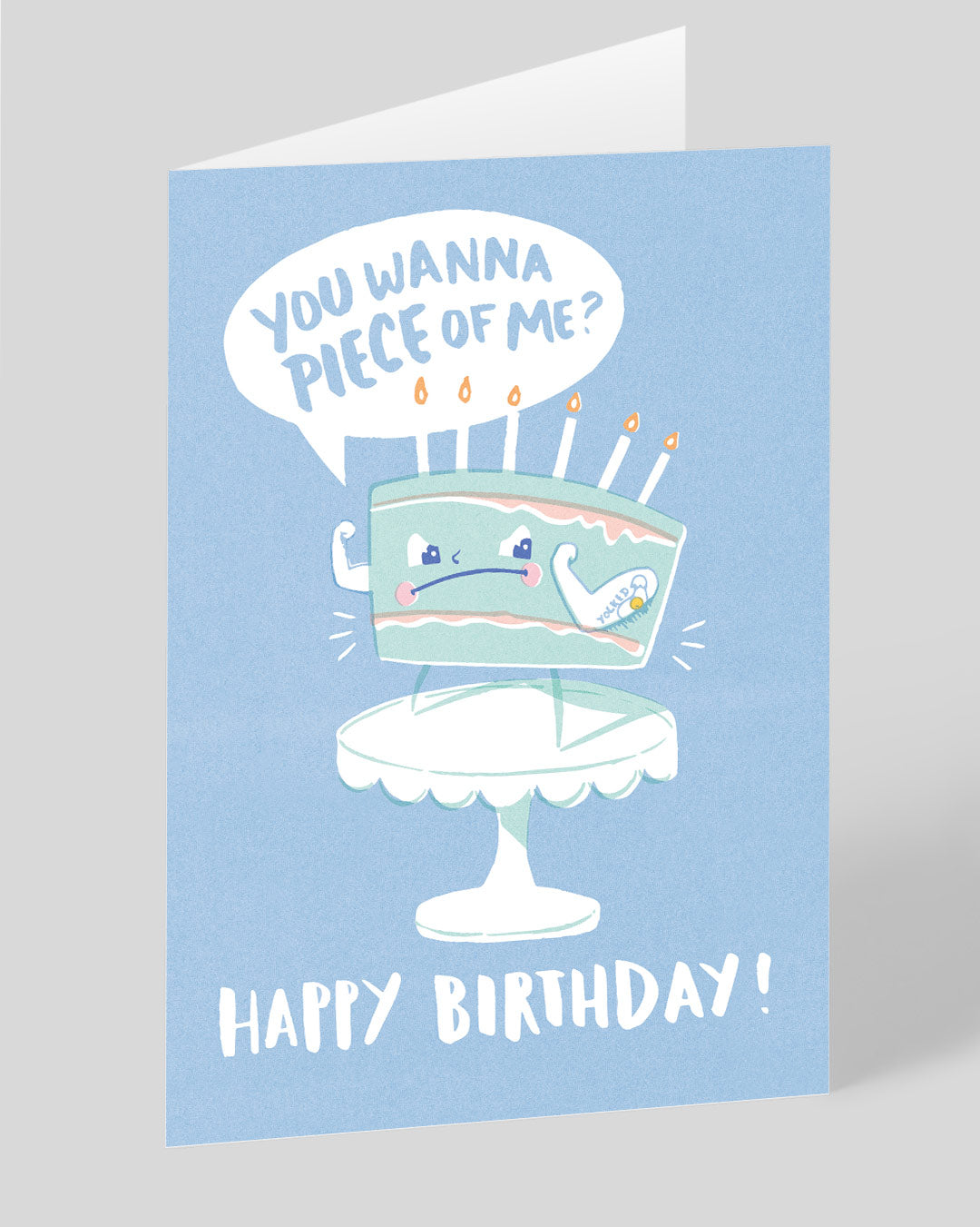 Personalised You Wanna Piece Of Me? Birthday Card | Ohh Deer