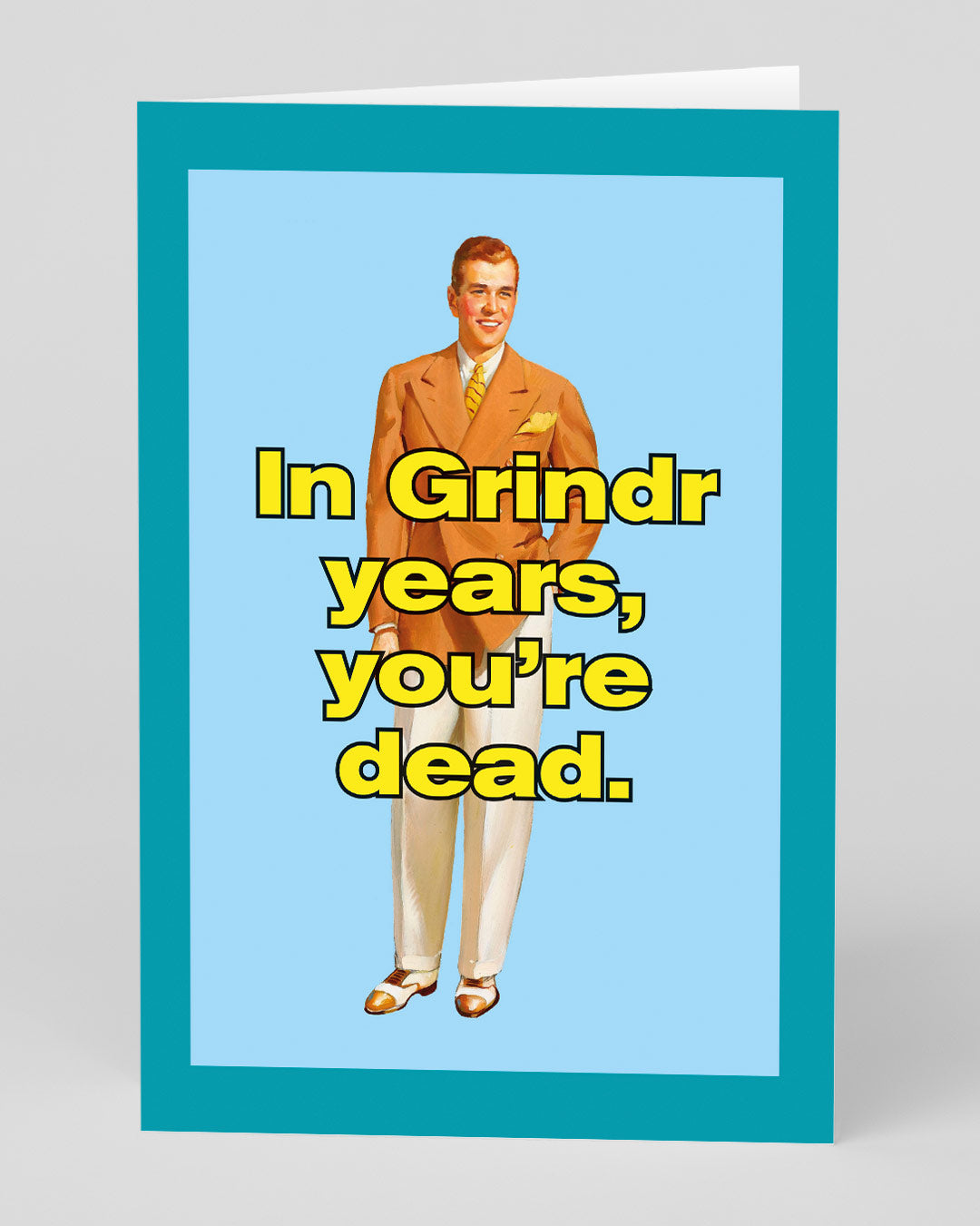 Funny Birthday Card Grindr Years Birthday Card