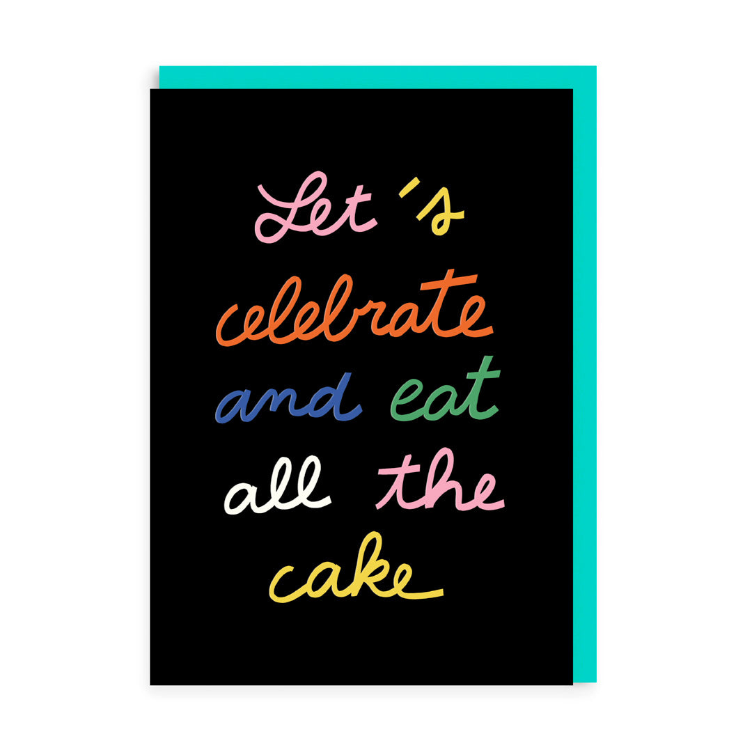 Funny Birthday Card Eat All The Cake Birthday Greeting Card