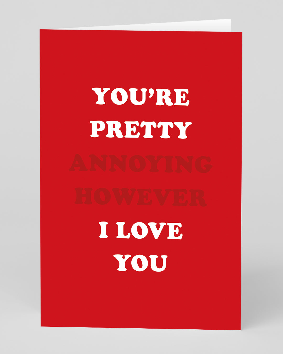 Valentine’s Day | Funny Valentines Card For Him or Her | Personalised You’re Pretty Annoying Card | Ohh Deer Unique Valentine’s Card | Artwork by Ohh Deer | Made In The UK, Eco-Friendly Materials, Plastic Free Packaging