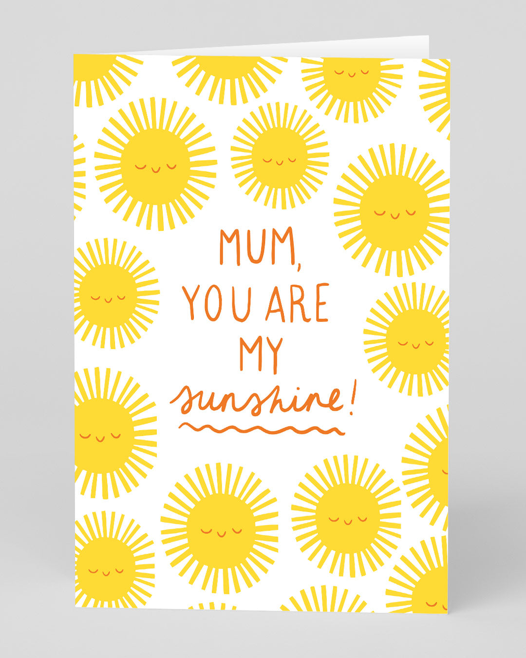 Birthday Card for Mum You Are My Sunshine Greeting Card