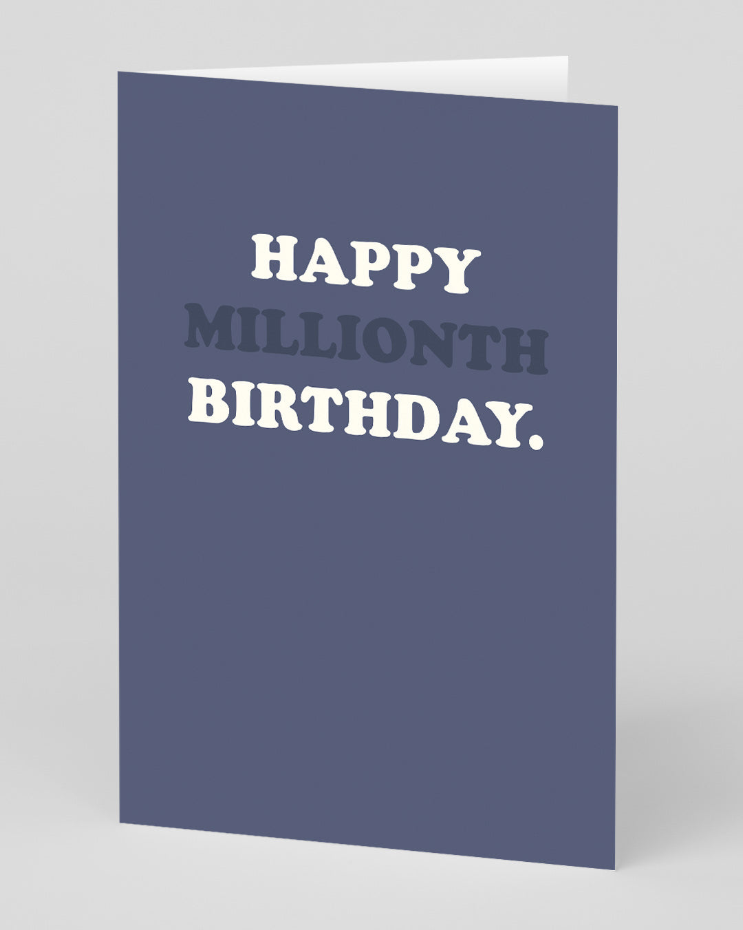 Funny Birthday Card Happy Millionth Birthday Card