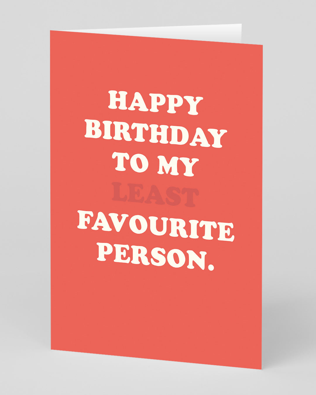 Funny Birthday Card To My Least Fave Person Birthday Card