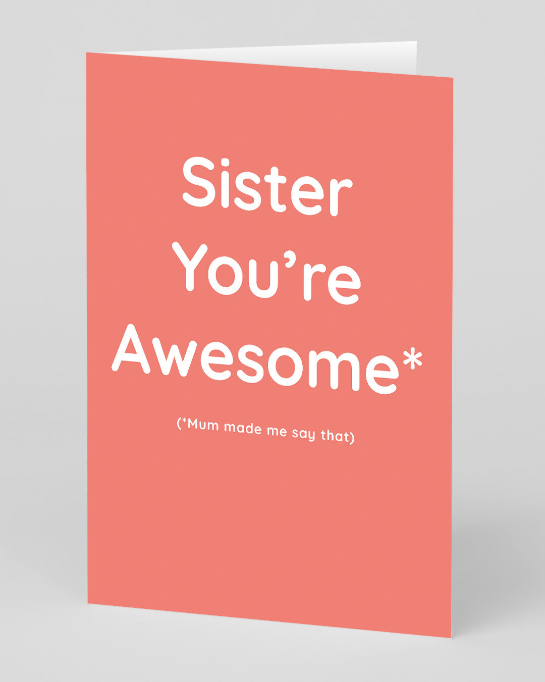 Birthday Card for Sister You’re Awesome Greeting Card