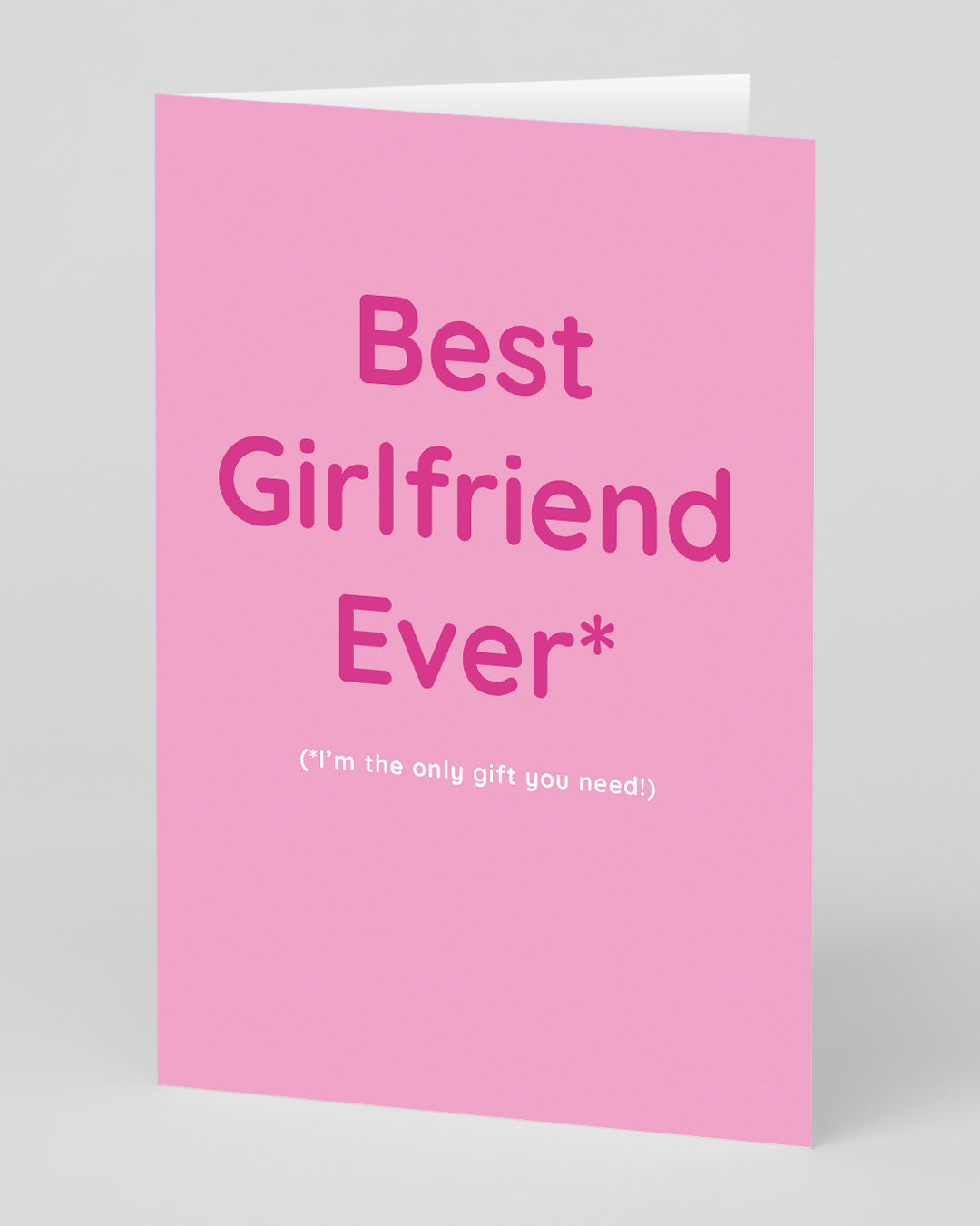 Birthday Card for Girlfriend Best Girlfriend Ever Greeting Card