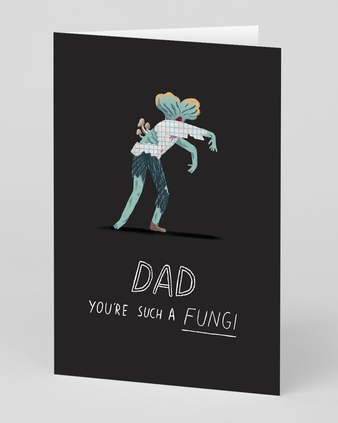 Father’s Day Funny Dad Such A Fungi Greeting Card