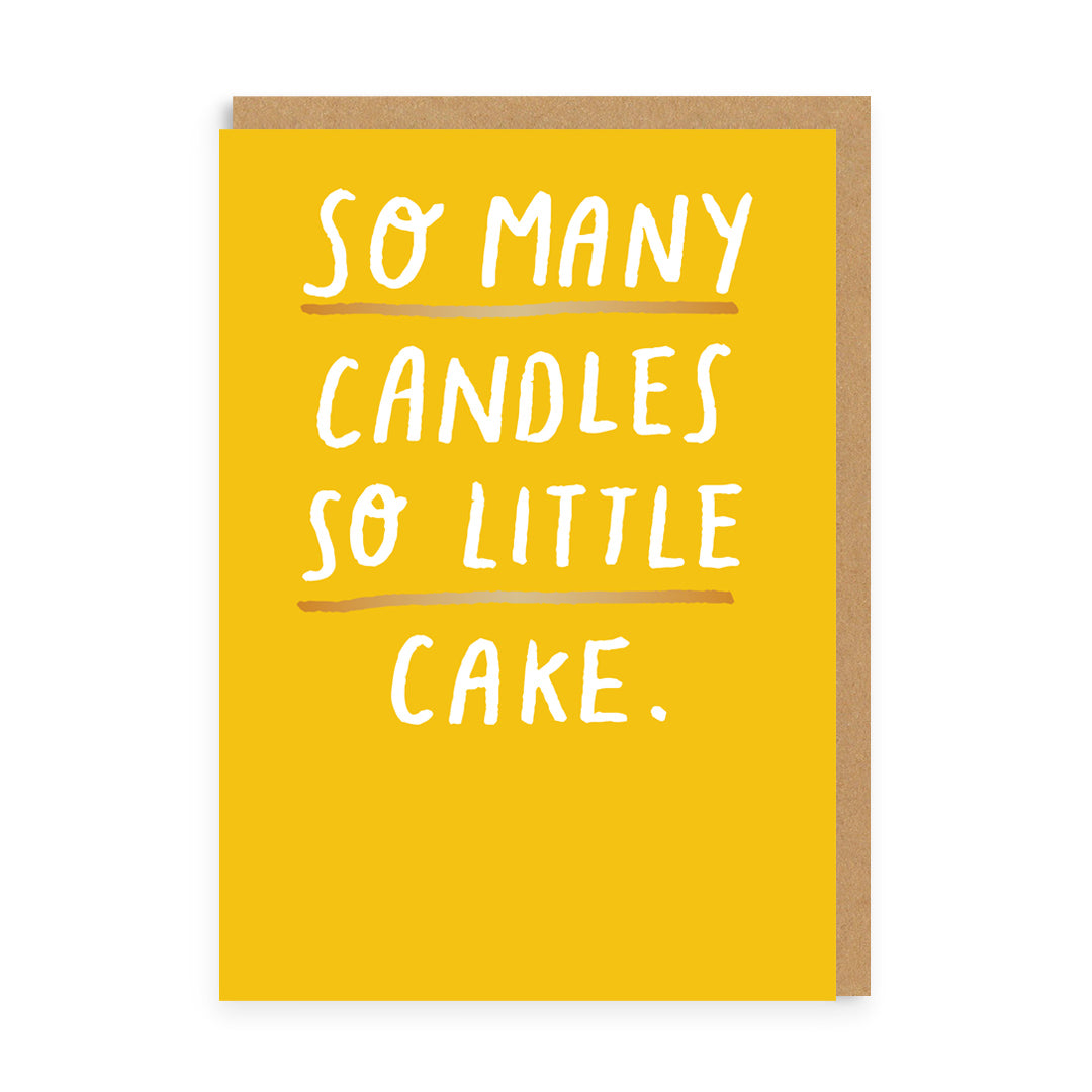 Funny Birthday Card So Many Candles So Little Cake Birthday Card