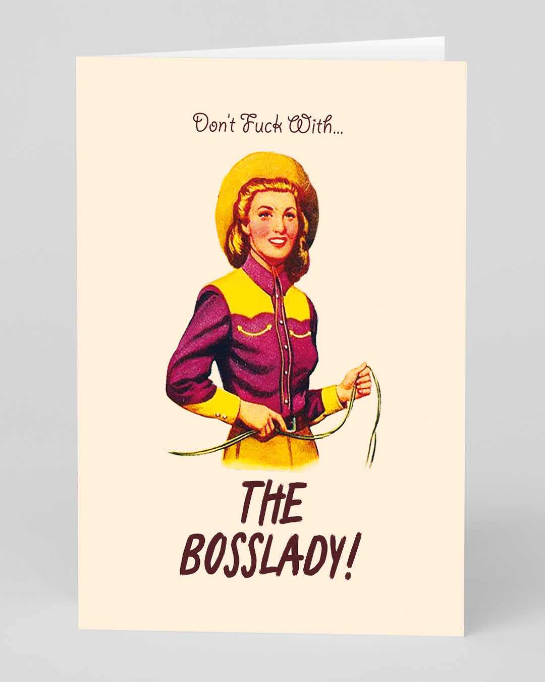 Funny Birthday Card Bosslady! Greeting Card