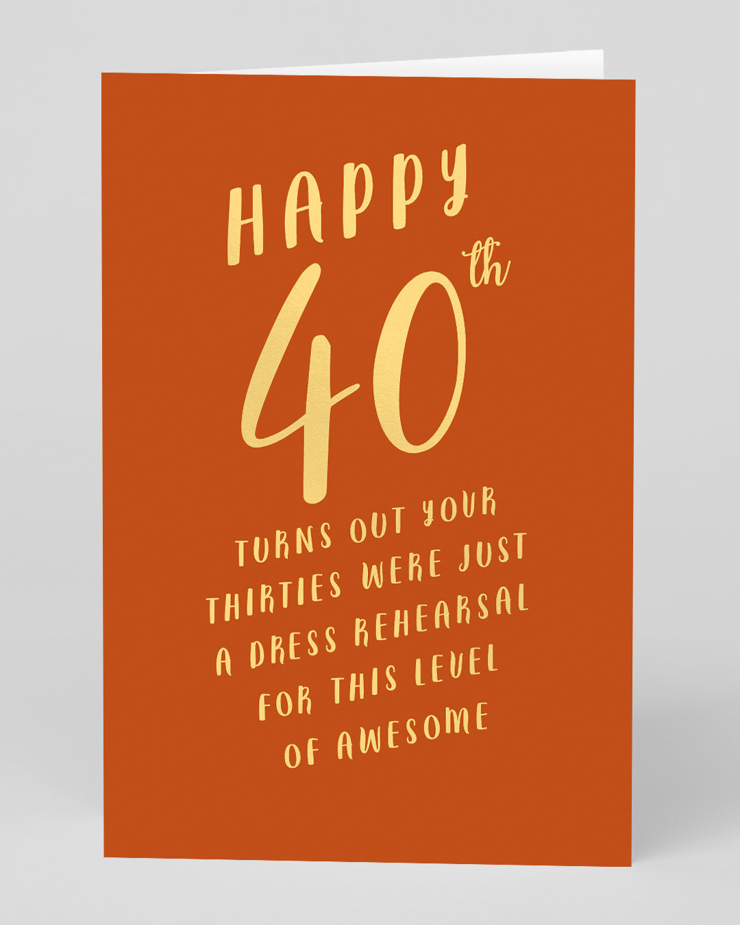Funny Birthday Card Dress Rehearsal 40th Birthday Card