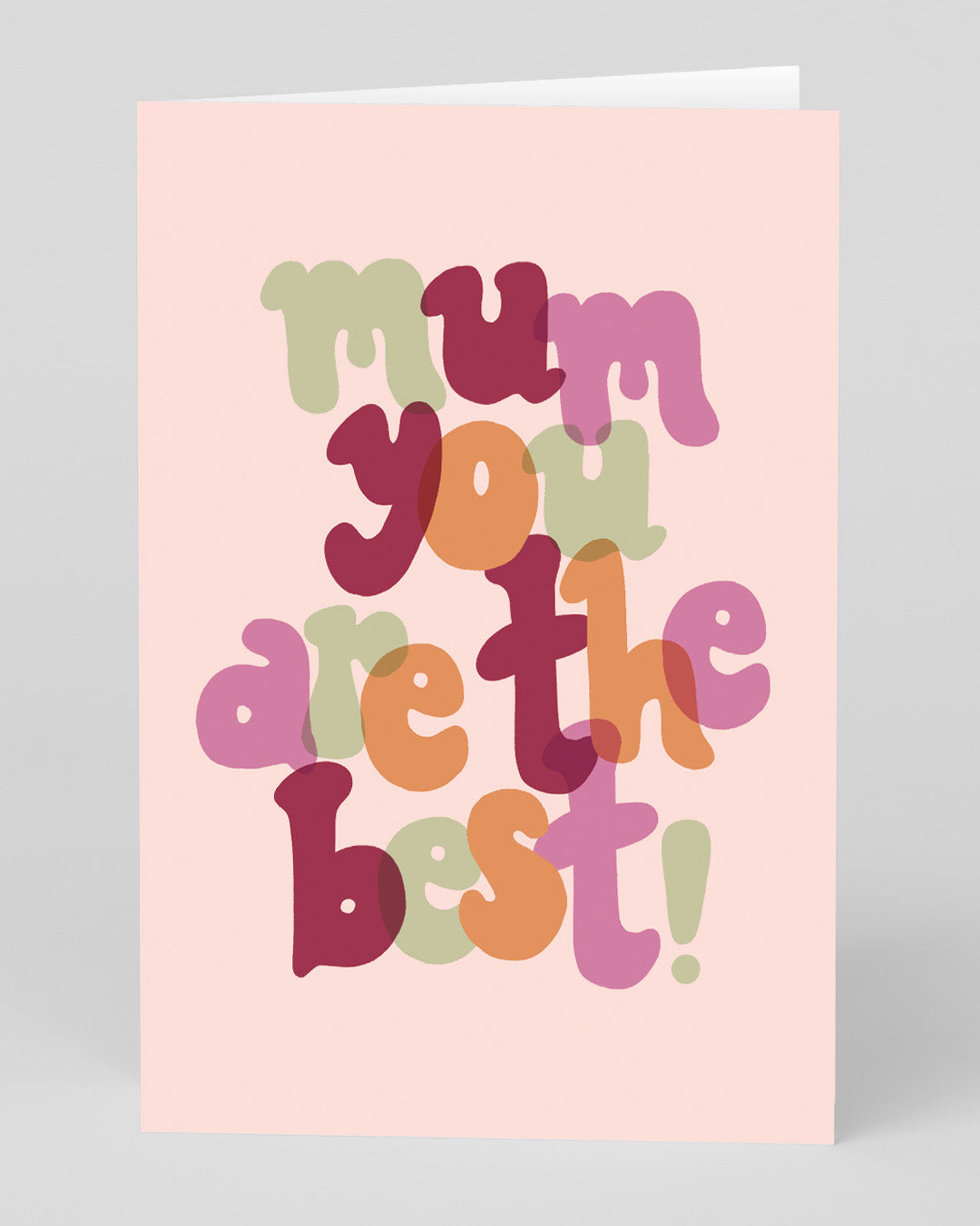 Birthday Card for Mum You Are The Best Greeting Card