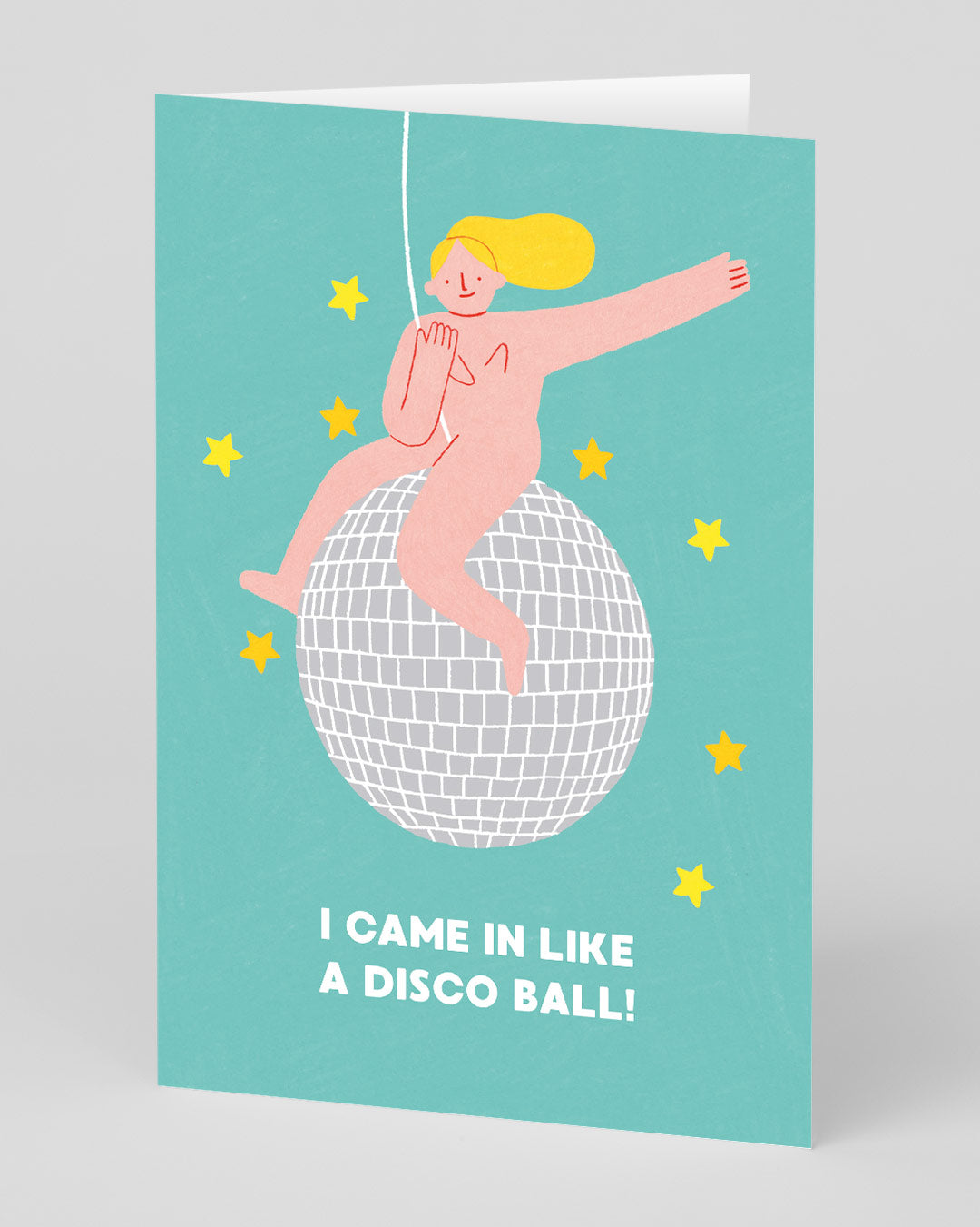 Birthday Card Came In Like A Disco Ball Greeting Card