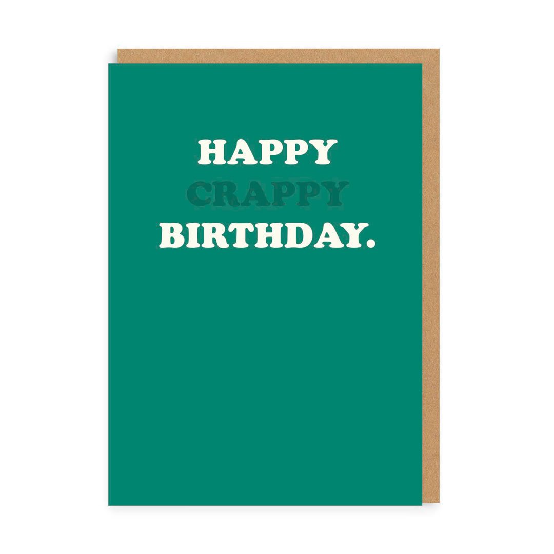 Funny Birthday Card Happy Crappy Birthday Greeting Card