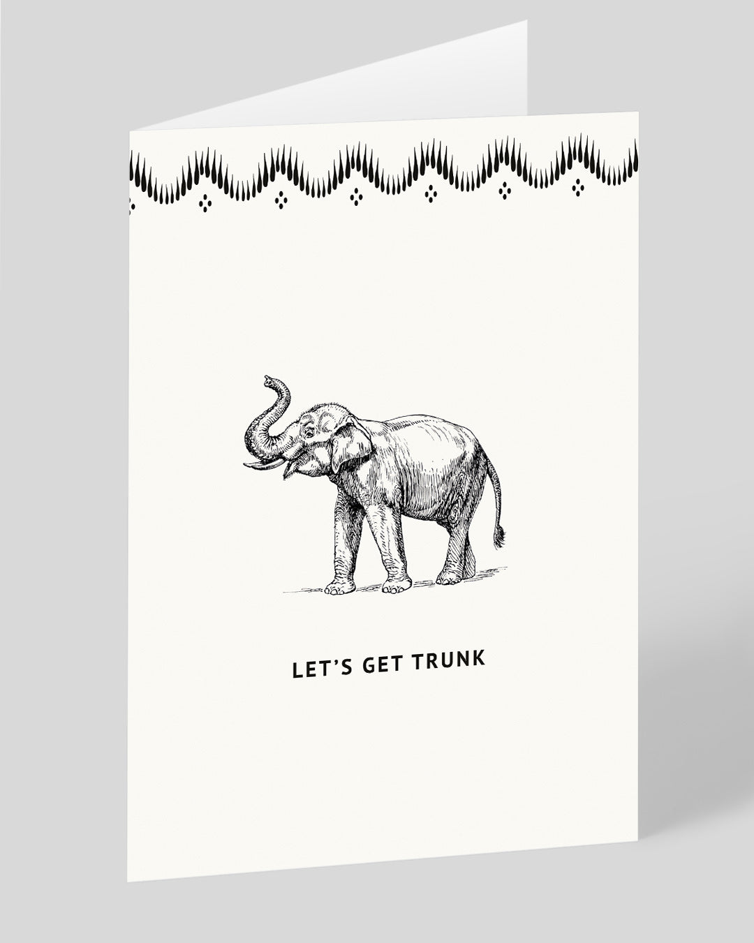 Funny Birthday Card Let’s Get Trunk Greeting Card